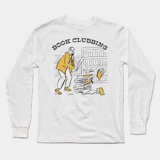 Book Clubbing Long Sleeve T-Shirt